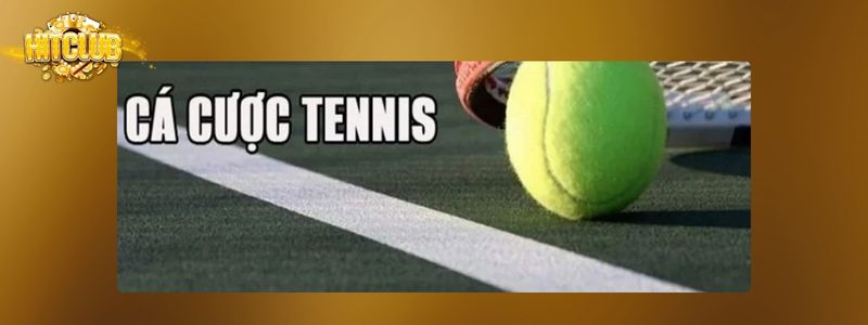 Quá trình phát triển ấn tượng của cá cược tennis HITCLUB