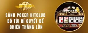 Sảnh Poker HITCLUB